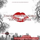 Tinozz, Vusi Noble, Ocean Deep - You\'re My Lover (feat. Vusi Noble) (Ocean Deep AU Mix)