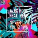 Alex Hook feat. Rene - Never Let You Down