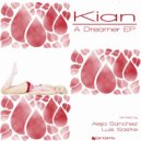 Kian - A Dreamer (Original Mix)
