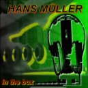 Hans Muller - In The Box