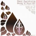 Beat Syndrome, Anton Stellz - Body & Soul