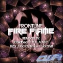 FrontLine, DJ L.a.m.c - Fire Flame