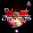 DJ 33, BBK - It's Dynamite (feat. BBK)