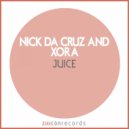 Nick Da Cruz, Xora - Come On