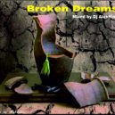 Dj AlexHim - Broken Dreams