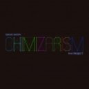 M.H PROJECT feat. Dang Show - Chimizarism