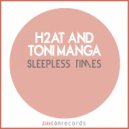 H2AT, Toni Manga - Daylight