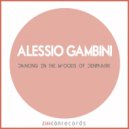 Alessio Gambini - Dancing In The Woods Of Denmark