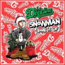 Deekline - Snowman (Bomb It Up) (Original Mix) (Bomb It Up)