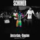 Schuher - Amsterdam Kingston (Bashment Mixtape)