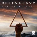 Delta Heavy - Punish My Love (Baskerville Remix)