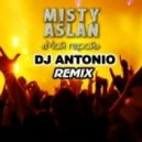 MISTY & ASLAN - Мой герой (DJ Antonio Extended Remix)