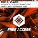 Dee J. Vladd - Evolution of Disco