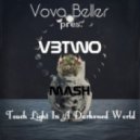 Hazem Beltagui ft. Nourey Vs. Yashar Gasanov & Igor Arhipov - Touch Light In A Darkened World (VBtwo Mash)