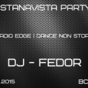 Dj - Fedor - Astanavista Party