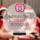Oganes - Mixupload Funky Podcast #006