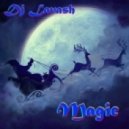 DJ Lavash - Magic