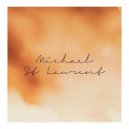 Michael St Laurent - Can\'t Find My Way Home Anymore (Original mix)