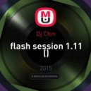 Dj Chin - flash session 1.1