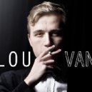 Lou Van - Just A Little More
