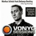 Markus Schulz Feat. Delacey - Destiny (Alter Future Bootleg)
