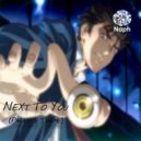Naph - Next To You