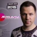M.PRAVDA - Year Mix 2015 (Pravda Music 254)