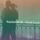 KastomariN - Forever (Original Mix)