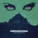 Confrontational - One Last Kiss