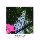 Nakala - Trusay (Koyö Remix)