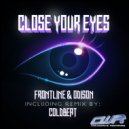 FrontLine, Odison - Close Your Eyes