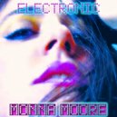 Monna Moore - Electronic (Original Mix)