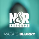 Rafa G - Blurry
