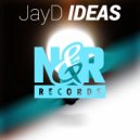 JayD - Ideas