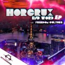 Horcrux - Freedom Culture