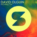 David Olguin - Moving On