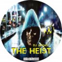 DJ Jayms - The Heist