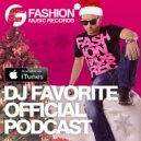 DJ Favorite - Worldwide Official Podcast #142
