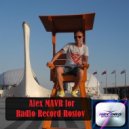 Alex MAVR - Radio Record Rostov