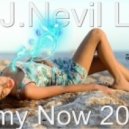 D.J.Nevil Life - Army Now 2015