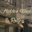 Hidden Wave & Rolfey - Take a Look