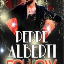 Peppe Alberti - Follow Me