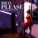 Rico Love - Please (feat. Pusha T)