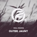 Null Magma - Outer Jaunt (Original mix)