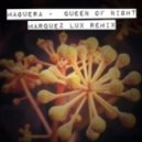 Maguera - Queen Of Night