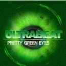 Ultrabeat - Pretty Green Eyes