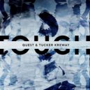 Quest & Tucker Kreway - Tough