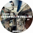 Shaun Jnr - Catch Me I'm Falling