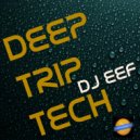 DJ EEF, Deep House Nation - Work In Space