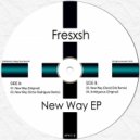 FRESXSH, Victor Rodriguez - New Way (Victor Rodriguez Remix)